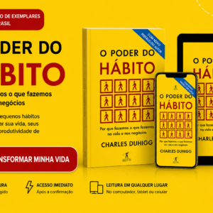 O PODER DO HÁBITO